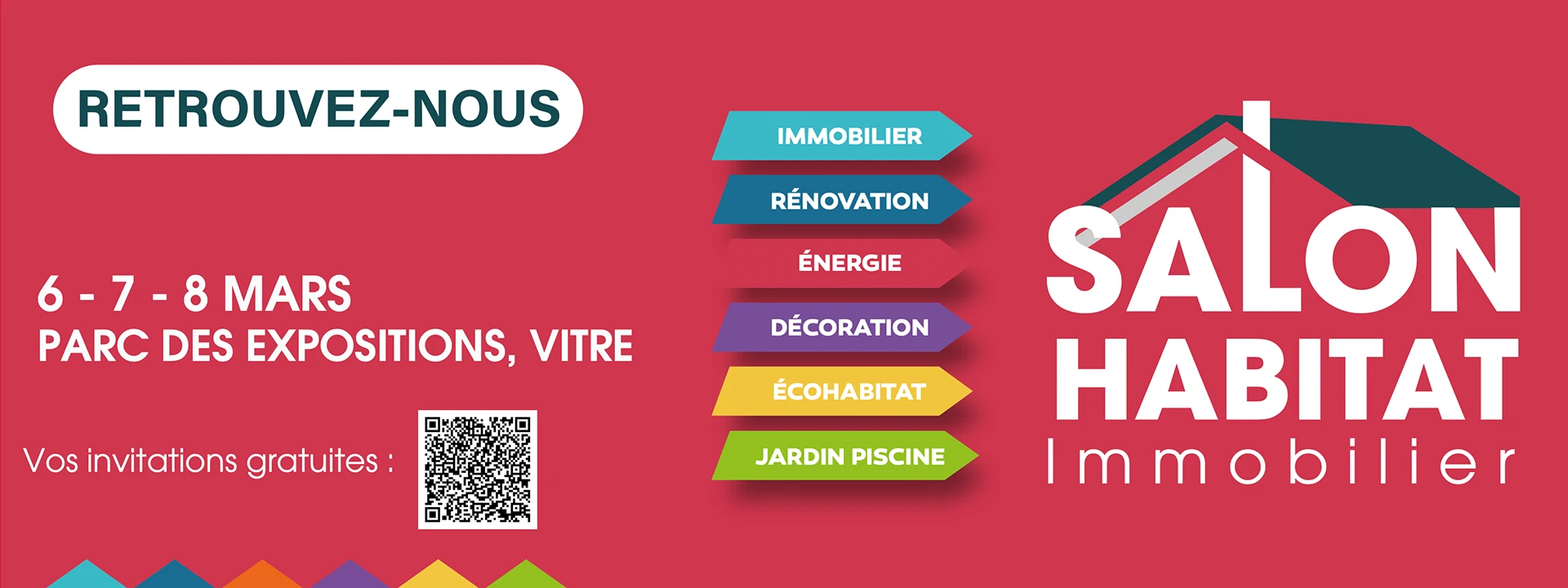 Salon Habitat Immobilier au parc des expositions de Vitré les 6, 7 et 8 mars 2026